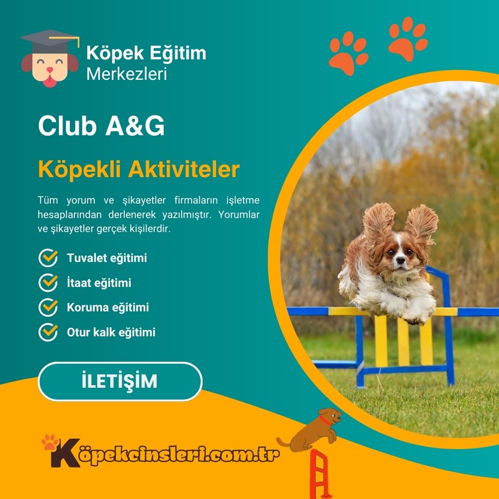 Club A&G Köpekli Aktiviteler