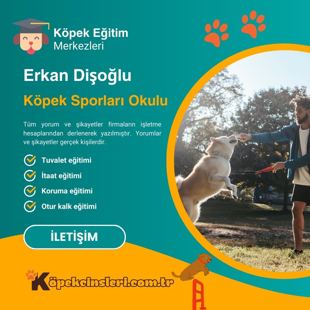 Erkan Dişoğlu Köpek Sporları Okulu