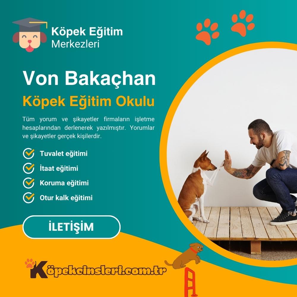 Von Bakaçhan Köpek Eğitim Okulu