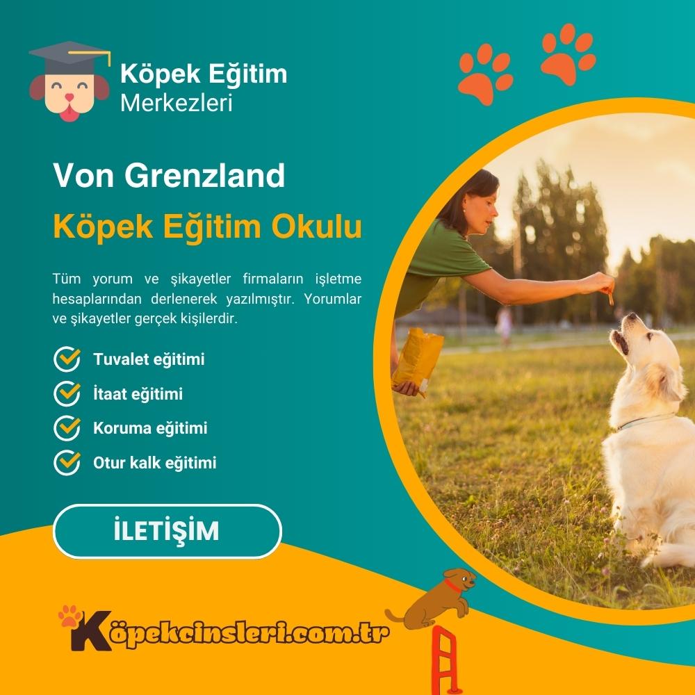 Von Grenzland Köpek Eğitim Okulu